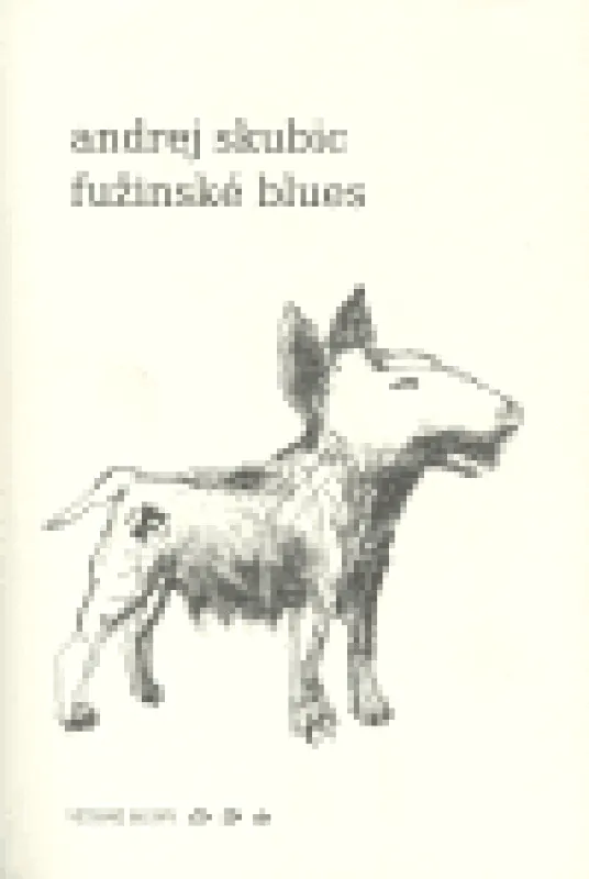 Objednat Nyní Fužinské blues
