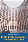 Akční Nabídka Cesta České republiky do Evropské unie