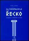 Na počátku bylo Řecko Akční Nabídka