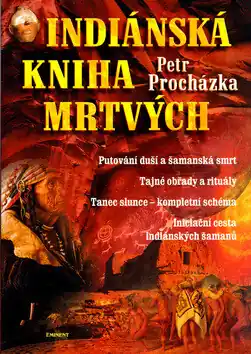 Rychlé Dodání Indiánská kniha mrtvých