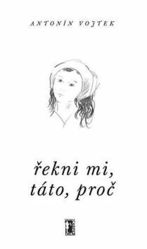 Top Prodej Řekni mi, táto, proč