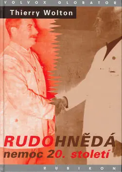 Rudohnědá nemoc 20. století Akční Cena