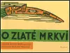 Vrácení Zdarma O zlaté mrkvi