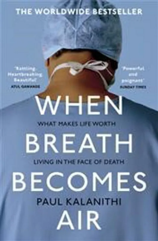 When Breath Becomes Air Ihned K Objednání