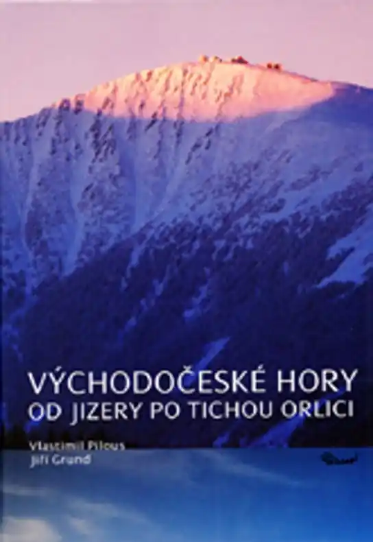 Východočeské hory Od Jizery po Tichou Orlici Jen Po Omezenou Doba