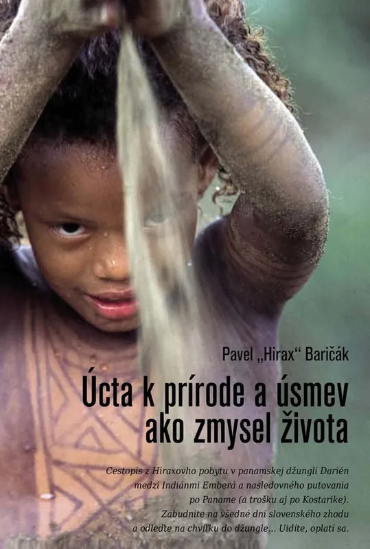 Úcta k prírode a úsmev ako zmysel života Vrácení Zdarma