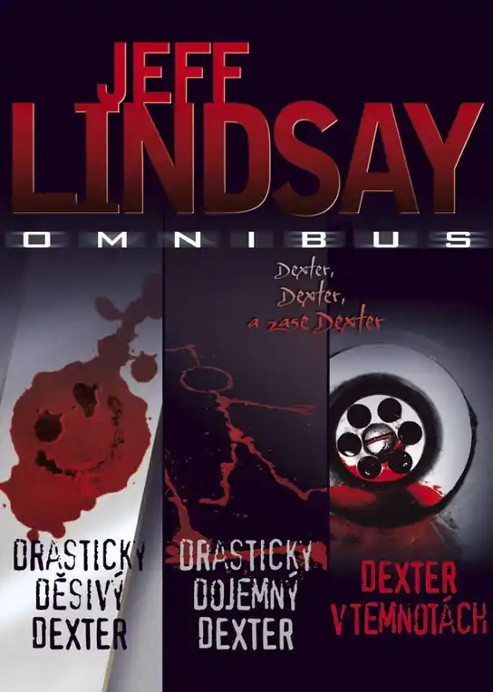 Omnibus Drasticky děsivý Dexter Drasticky dojemný Dexter Dexter v temnotách Časově Omezené