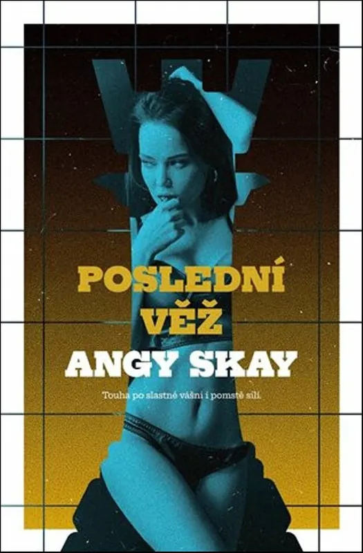 Poslední věž Pouze Dnes