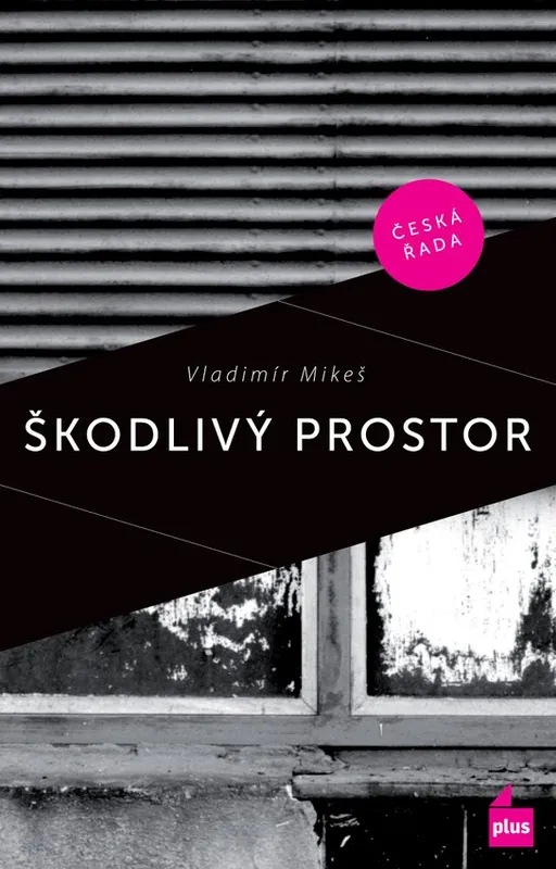 Levný Škodlivý prostor (Podvržená prvotina)