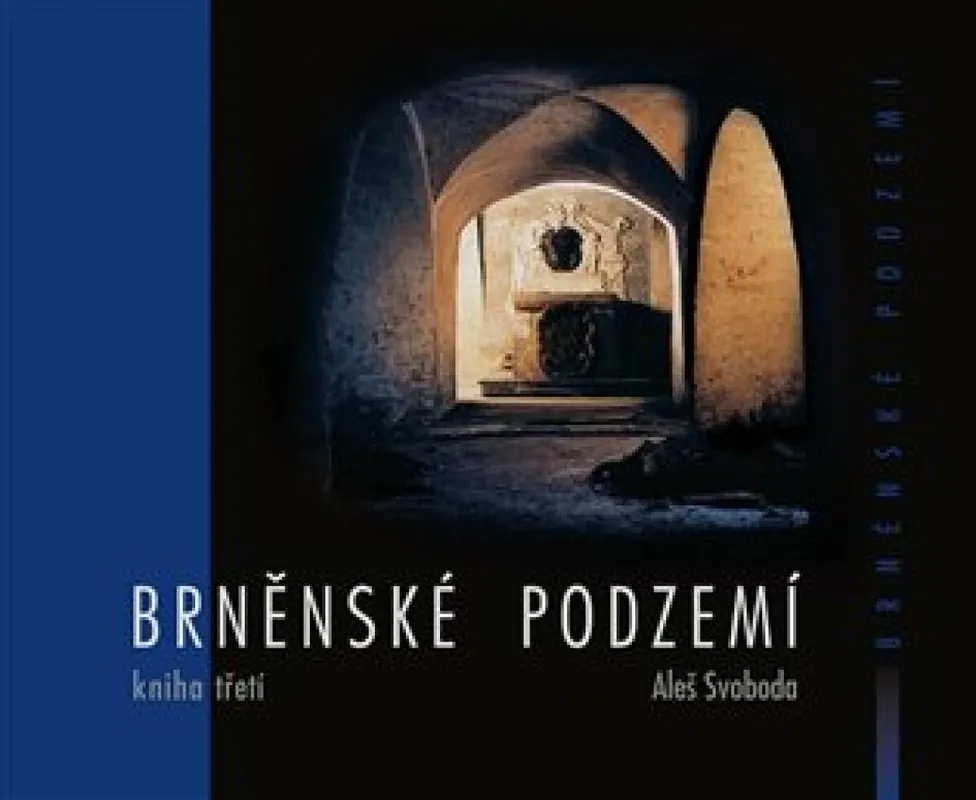 Speciální Cena Brněnské podzemí - Kniha třetí