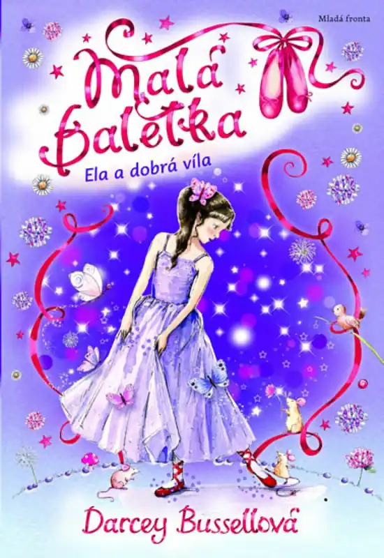 Malá baletka Ela a dobrá víla Super Cena