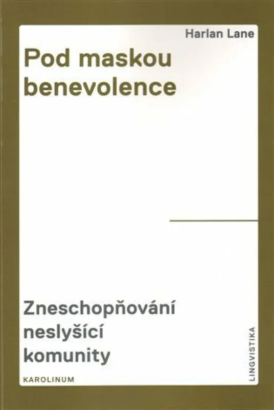Pod maskou benevolence Rychlé Dodání