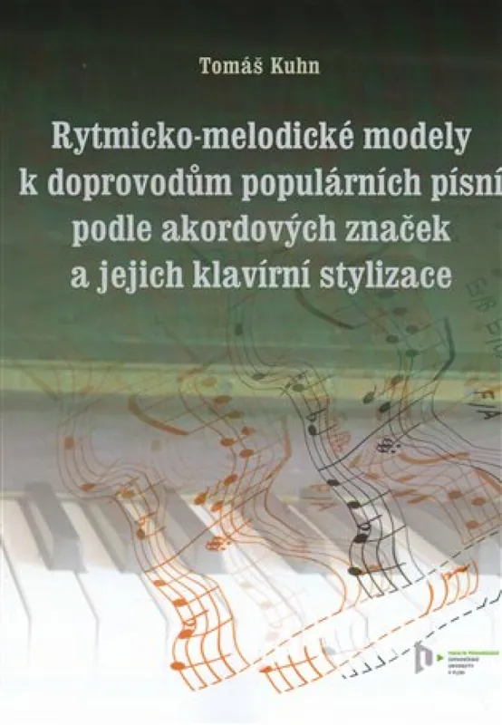 Rytmicko-melodické modely k doprovodu populárních písní podle akordových značek a její klavírní stylizace Cenová Bomba