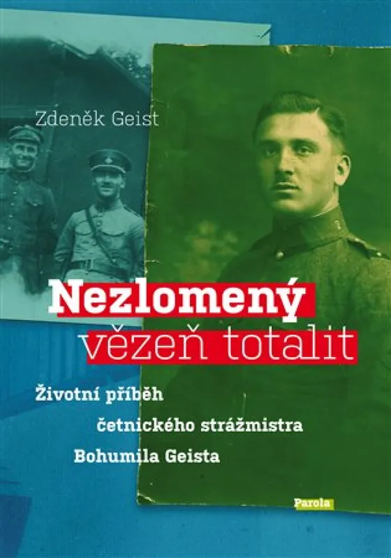 Nezlomený vězeň totalit Finální Výprodej