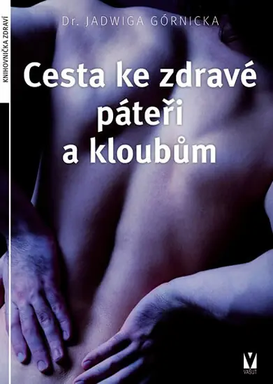 Oblíbený Cesta ke zdravé páteři a kloubům