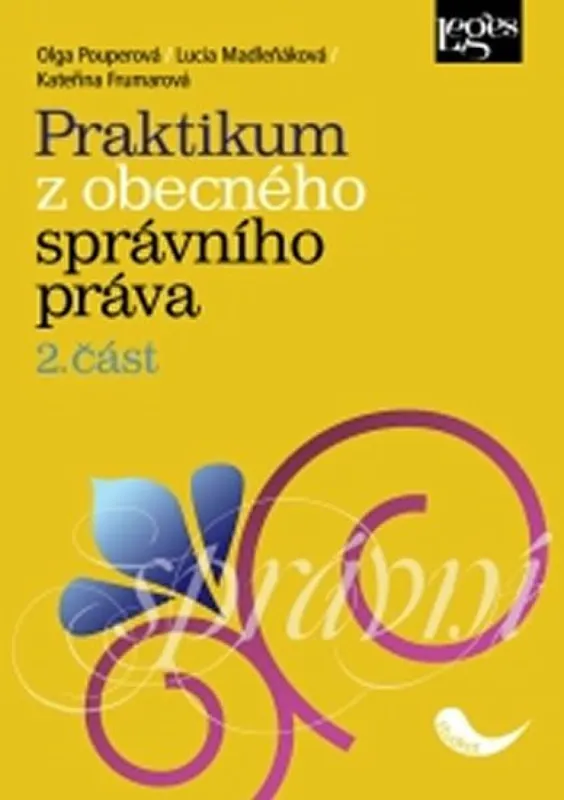 Expresní Doručení Praktikum z obecného správního práva, 2. část