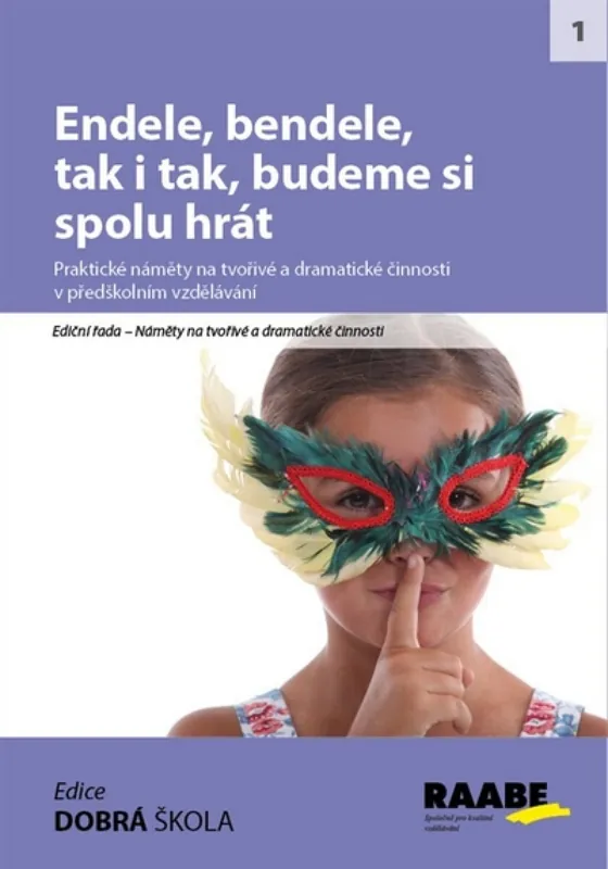 Speciální Cena Endele, bendele, tak i tak, budeme si spolu hrát
