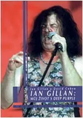 Jen Po Omezenou Doba Ian Gillian: Můj život s Deep Purple