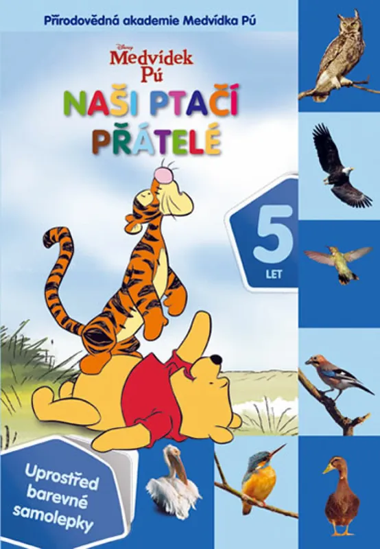 Objednat Nyní Medvídek Pú Naši ptačí přátelé