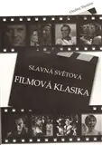Aktuální Slavná světová filmová klasika