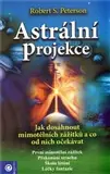Sleva Astrální projekce – Jak dosáhnout mimotělové zážitky