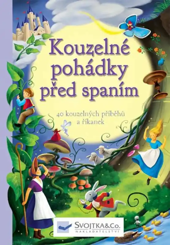 Speciální Cena Kouzelné pohádky před spaním - 40 kouzelných příběhů a říkanek